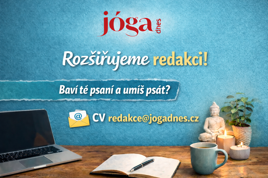 Rozšiřujeme redakci Jóga Dnes – hledáme redaktory a redaktorky s vlastním pohledem