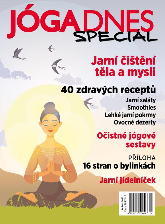 Dubnový Jóga DNES Speciál vychází 1. 4. 2020 – Pouze pro předplatitele Speciálu!